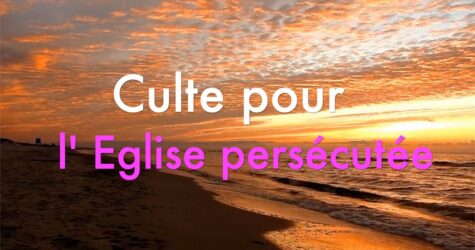 Culte – l’église persécutée